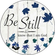 Be Still I Am God Novelty