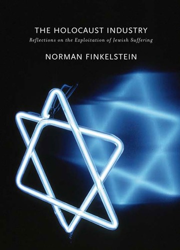 The holocaust industry - the,