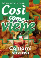 Così come viene contorni - -,