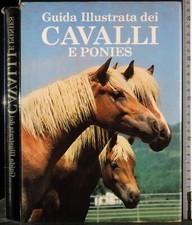 GUIDA ILLUSTRATA DEI CAVALLI E
