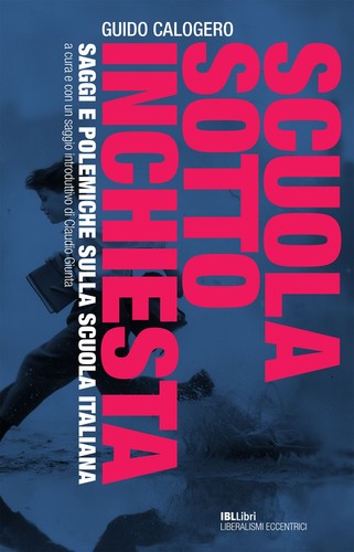 Libri guido calogero scuola - calogero,