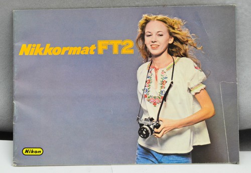 Nikon nikkormat ft2 brochure - nikkormat,