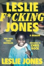 Leslie Fcking Jones -