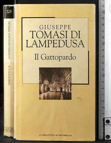 Gattopardo giuseppe tomasi - il, gattopardo.