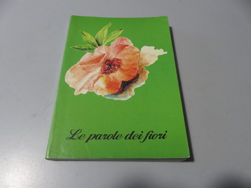 Parole dei fiori - dei,