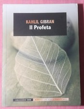 IL PROFETA Kahlil Gibrab 2010 FAMIGLIA CRISTIANA - Collezione Oro