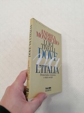 DOVE VA L'ITALIA / ANDREA MONORCHIO - LUIGI TIVELLI / RAI ERI GUERINI