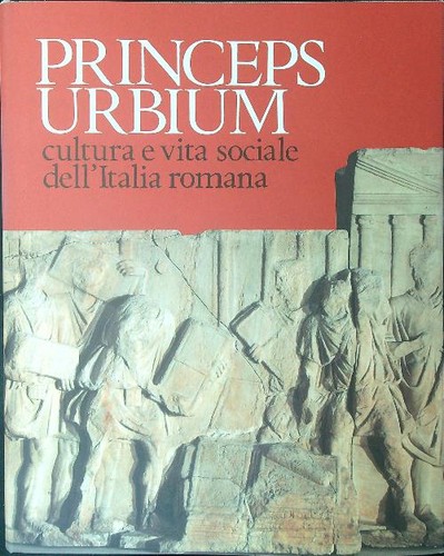 Princeps urbium credito - urbium, aa.vv.