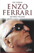 Enzo Ferrari. Un eroe italiano