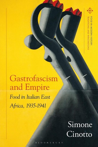 Gastrofascism and empire - gastrofascism, empire: