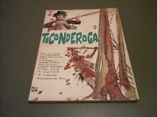 TICONDEROGA - OESTERHELD / PRATT - il Gatto & la Volpe Edizioni - Novembre 1981
