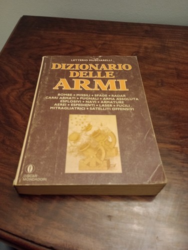 Dizionario delle armi - ,