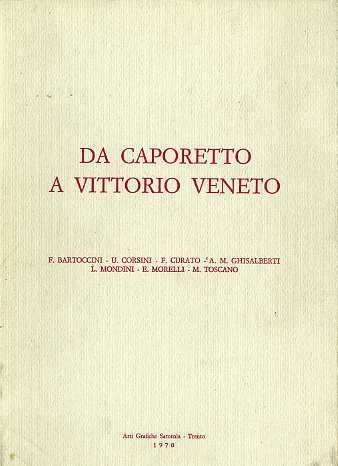 Caporetto vittorio - da,