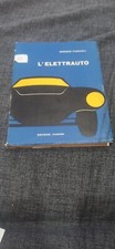 L'ELETTRAUTO. GIORGIO FAGIUOLI. EDITRICE VANNINI 1958