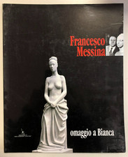 Francesco Messina. Omaggio a