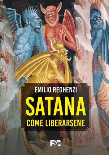 Satana come liberarsene