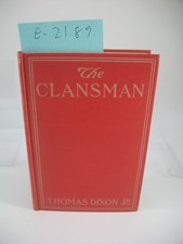 The Clansman by Thomas Dixon