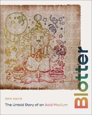 Blotter: The Untold Story of