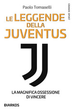 Le Leggende Della Juventus. La