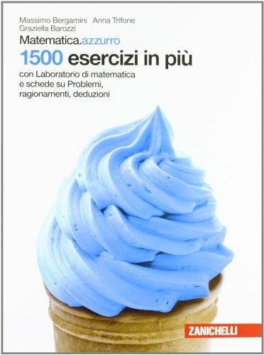 Matematica azzurro 1500 - matematica.azzurro,