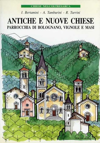 Antiche nuove chiese - antiche, e