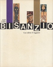 LS- BISANZIO ARTE BIZANTINA--
