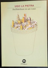 Ugo La Pietra Architetture in un vaso il Minotauro 2013 Autografo