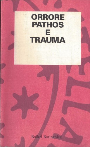 Orrore pathos trauma - e,