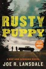 Rusty Puppy; Hap and Leonard