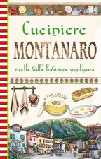 Cuciniere montanaro. Le
