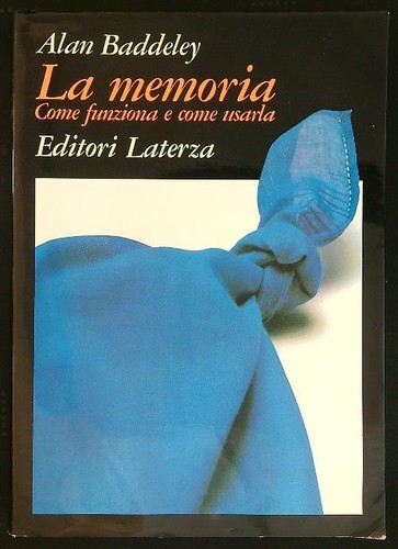 Memoria baddeley alan - memoria,