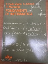 Libro "Fondamenti di informatica" di P. Della Vigna