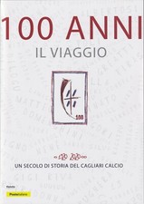 CAGLIARI CALCIO 100 ANNI '