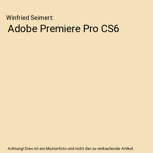 Adobe premiere pro cs6 - premiere,