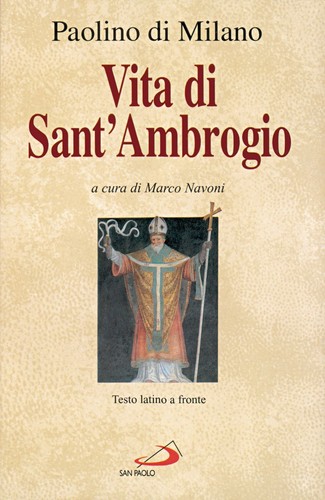 Vita sant ambrogio prima - vita, la