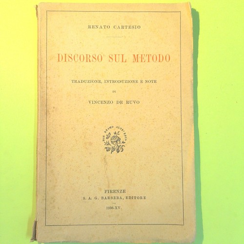 Discorso sul metodo - discorso,
