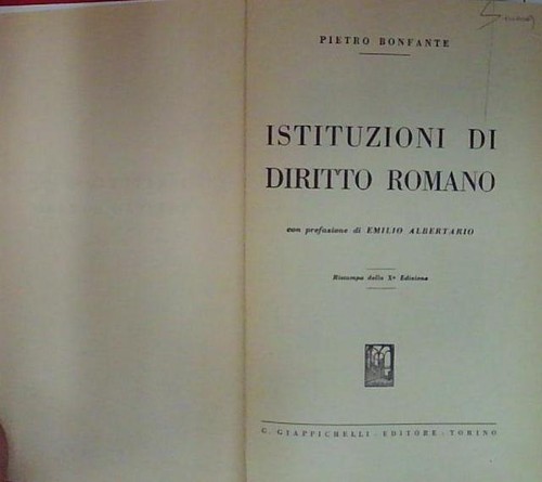 Pietro bonfante istituzioni - bonfante,