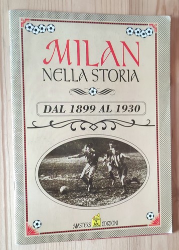 Milan nella storia dal - dal, 1899