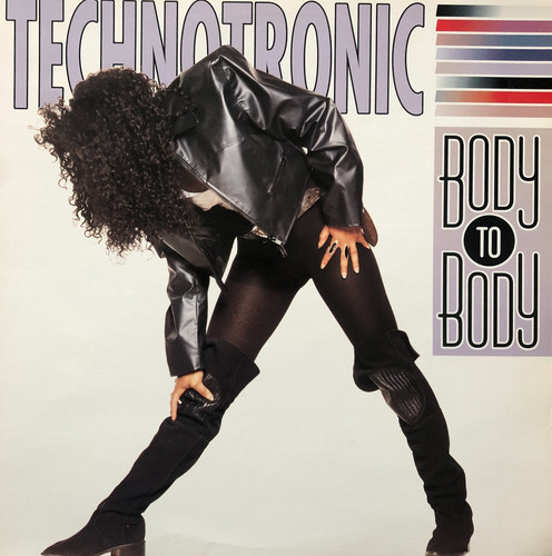 Technotronic body to - -,
