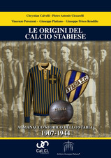 LE ORIGINI DEL CALCIO STABIESE