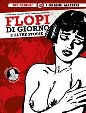 I GRANDI MAESTRI 93: FLOPI DI GIORNO E ALTRE STORIE
