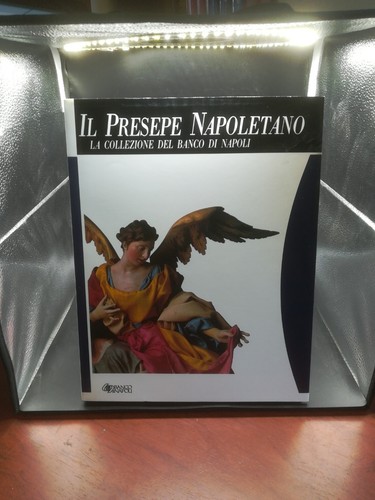 Presepe napoletano la - il, napoletano: