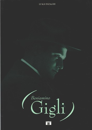 Beniamino gigli inzaghi - gigli,