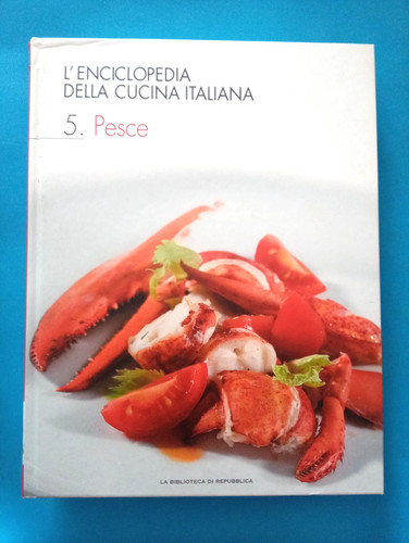Enciclopedia della cucina - della,