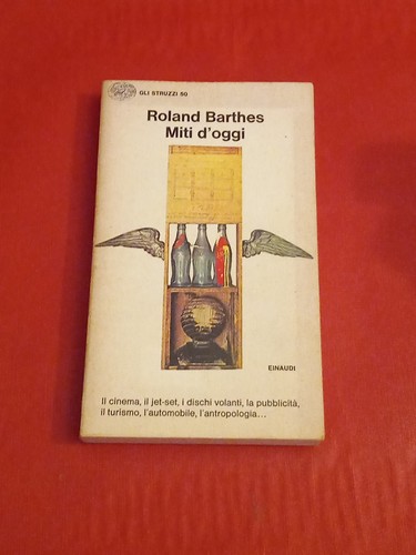 Miti oggi roland - d'oggi,, barthes