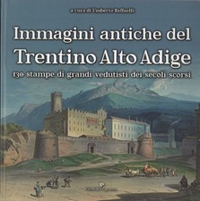 Immagini antiche del Trentino