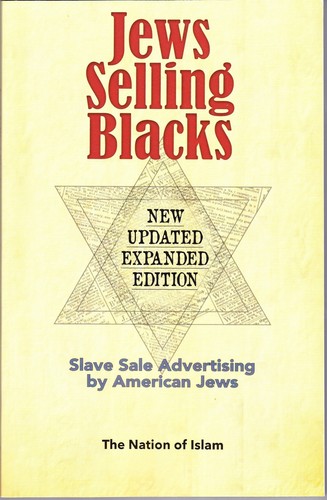 Jews selling blacks slave - jews,