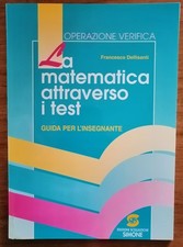 La matematica attraverso i