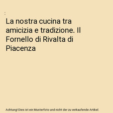 La nostra cucina tra amicizia