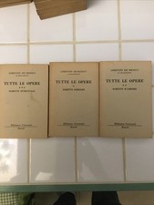 BUR. 3 Volumi TUTTE LE OPERE SCRITTI ….edizione 1958 Lorenzo DE MEDICI. RIZZOLI.